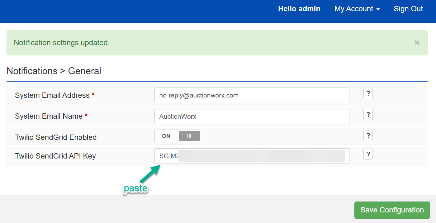 Paste the API key on the Notifications General page